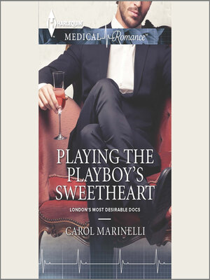 cover image of Playing the Playboy's Sweetheart